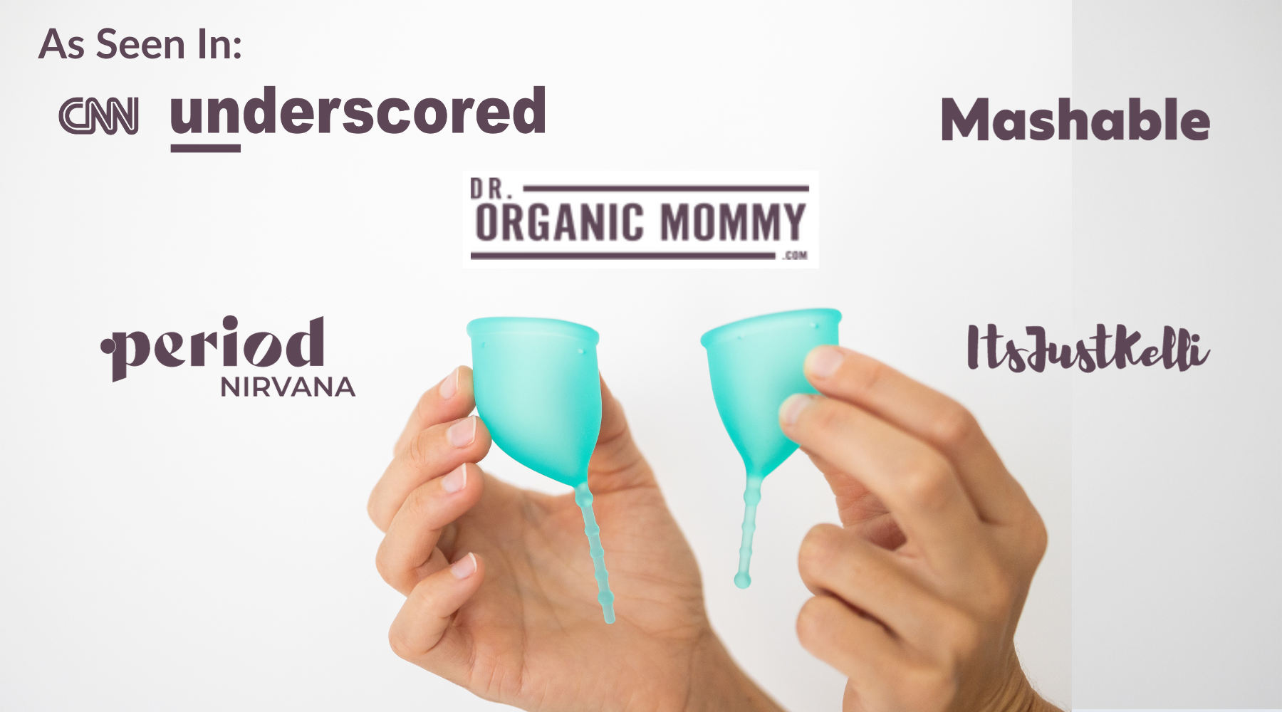 Kind Cup menstrual cup As Seen In: CNN Underscored; Dr. Organic Mommy; Mashable; Period Nirvana; its just kelli. Photo of hands holding ergonomic period cup Kind Cup