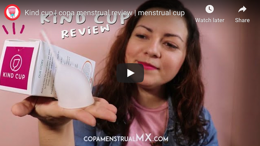 Copa Menstrual México: Kind Cup Video Review