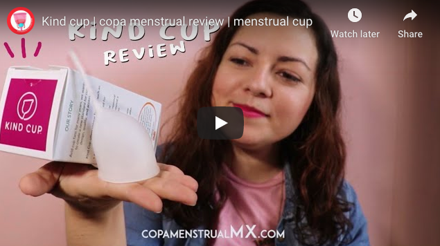 Copa Menstrual México: Kind Cup Video Review