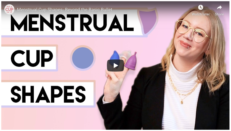 Put A Cup In It: Menstrual Cup Shapes Video