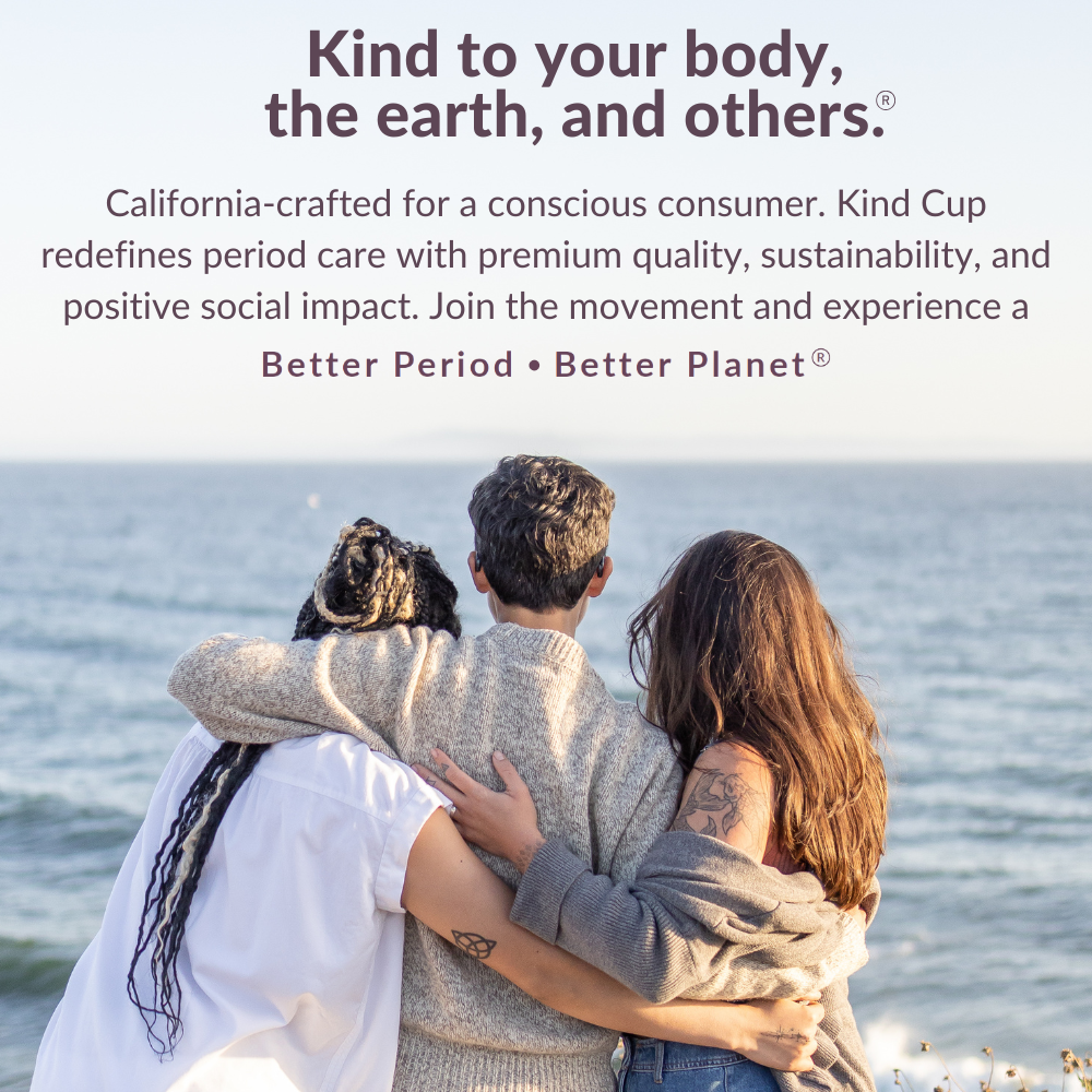 Kind menstrual cup is Kind to your body, the earth, and others. 
California-crafted for a conscious consumer. Kind Cup redefines period care with premium quality, sustainability, and positive social impact. Join the movement and experience a better period, better planet.
Genuine Praise from: CNN underscored, Mashable, Period Nirvana, Dr. Organic Mommy, Its Just Kelli